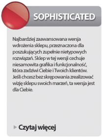 Wersja SOPHISTICATED - najbardziej rozbudowany sklep internetowy IAI-Shop.com, ogroman swoboda przy projekcie