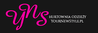 Hurtownia internetowa www.yournewstyle.pl Oferta hurtowni internetowej www.yournewstyle.pl